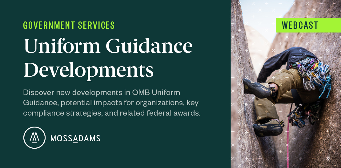 Uniform Guidance Developments and Compliance Strategies