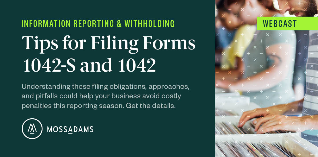 forms-1042-and-1042-s-what-you-need-to-know-before-filing