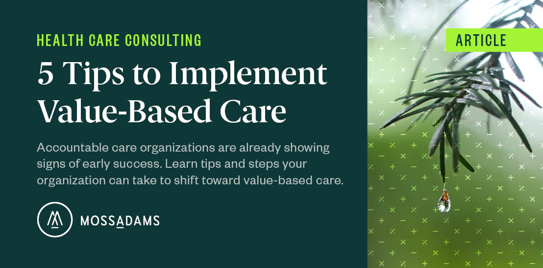 tips-for-value-based-care-success-for-health-care-organizations