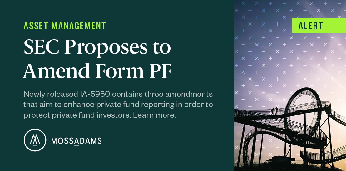 The SEC Proposes Amendments to Form PF