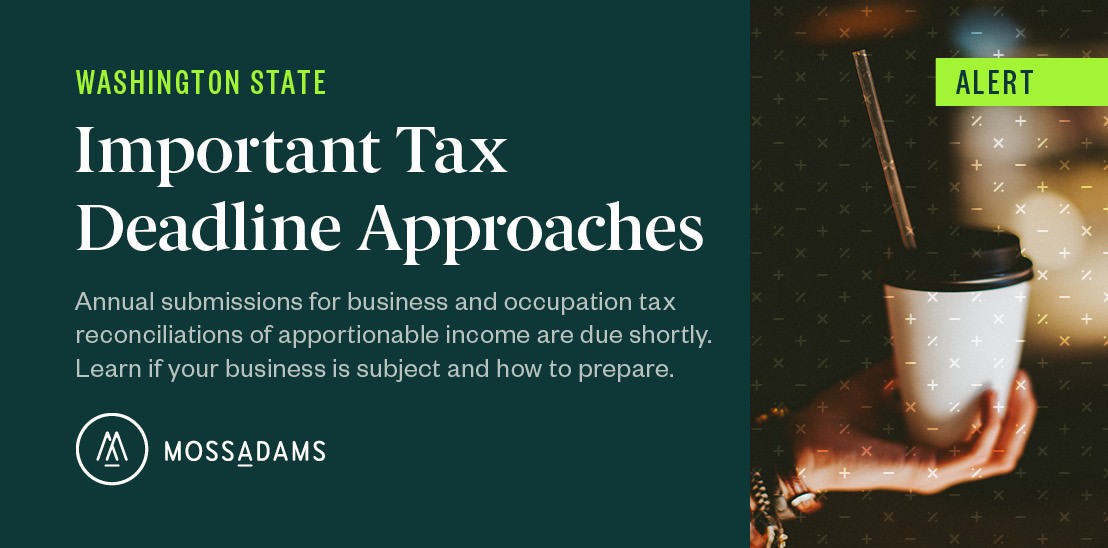 Important Washington State Tax Reconciliation 2021 Deadline