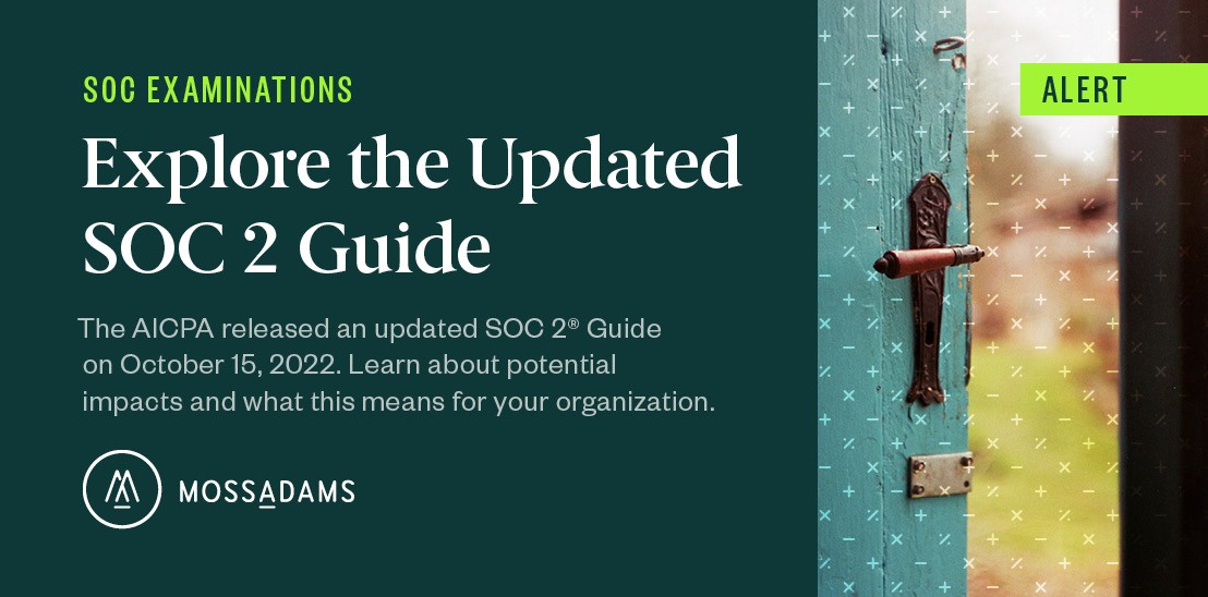 Explore AICPA Updated SOC 2 Guide Clarifications